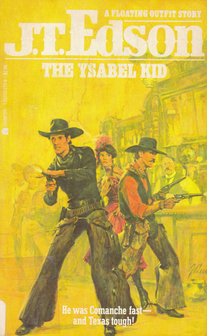 The Ysabel Kid by J.T. Edson