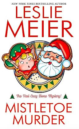 Mistletoe Murder by Leslie Meier