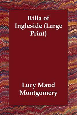Rilla of Ingleside by L.M. Montgomery