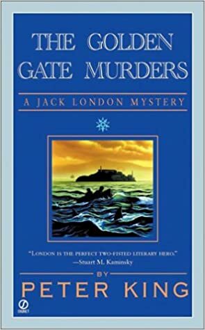 The Golden Gate Murders by Peter King