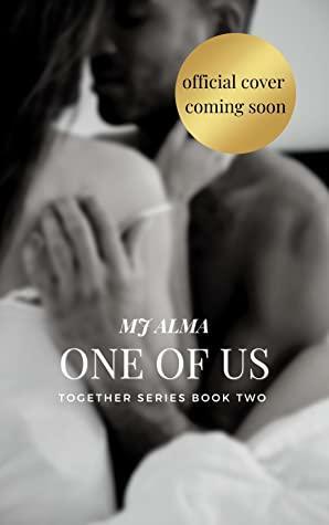 One of Us by M.J. Alma