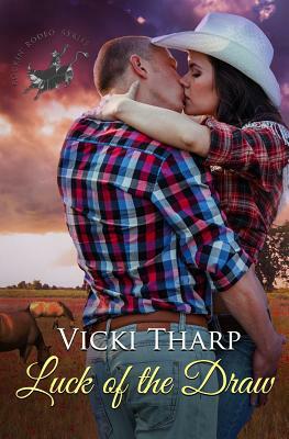 Luck of the Draw by Vicki Tharp