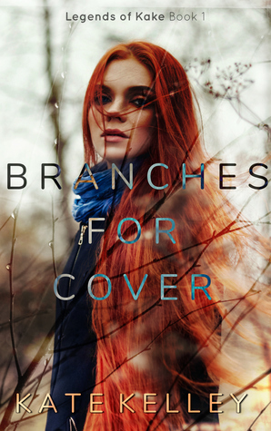 Branches for Cover by Kate Kelley
