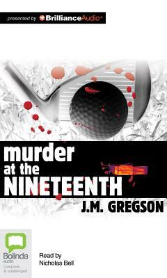 Murder at the Nineteenth by J. M. Gregson