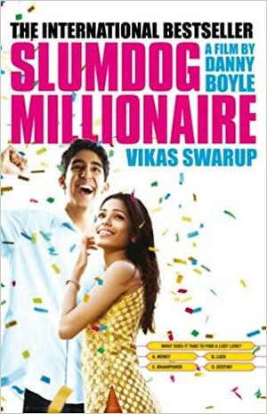 Slumdog Millionaire by Vikas Swarup