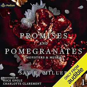 Promises and Pomegranates by Sav R. Miller