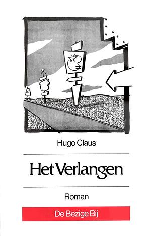 Het verlangen: Roman by Hugo Claus