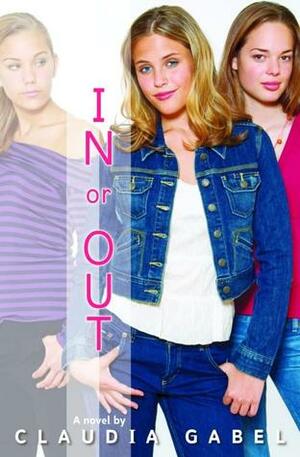 In or Out by Claudia Gabel