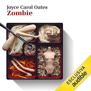 Zombie by Joyce Carol Oates