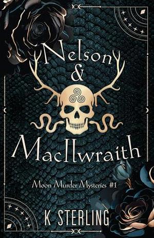 Nelson & MacIlwraith by K. Sterling
