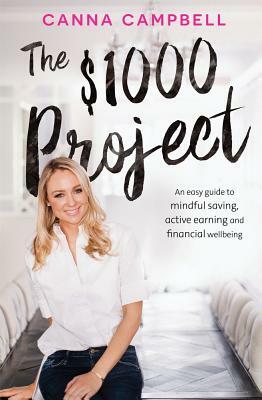 The $1000 Project by Canna Campbell