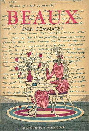 Beaux by N.M. Bodecker, Evan Commager