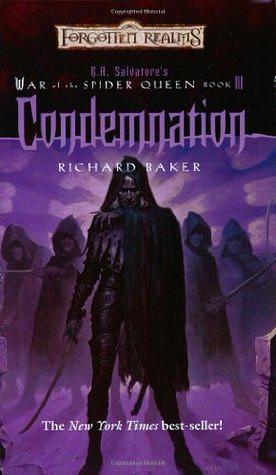 Condemnation by R.A. Salvatore, Richard Baker