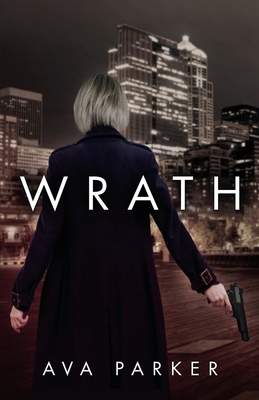 Wrath by Ava Parker