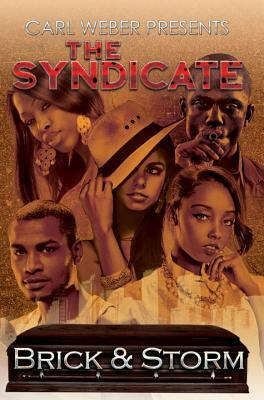 The Syndicate: Carl Weber Presents by Storm, Brick