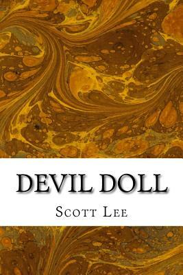 Devil Doll by Scott Lee