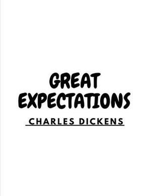 Great Expectations by Charles Dickens