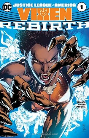 Justice League of America: Vixen Rebirth #1 by Steve Orlando, Jody Houser, Jamal Campbell