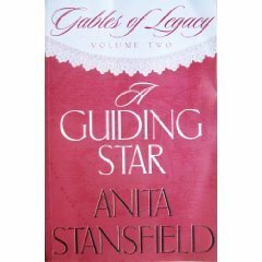 A Guiding Star by Anita Stansfield
