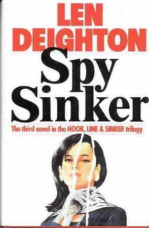 SPY SINKER by Len Deighton