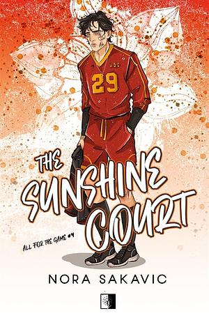 The Sunshine Court  by Nora Sakavic