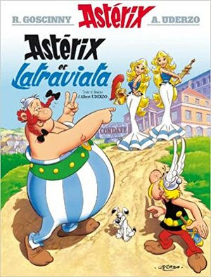 Astérix et Latraviata by Albert Uderzo