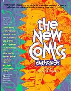 The New Comics Anthology by Bob Callahan