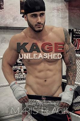 Kage Unleashed by Maris Black