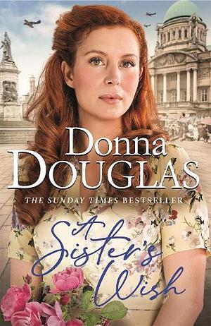 A Sister's Wish by Donna Douglas
