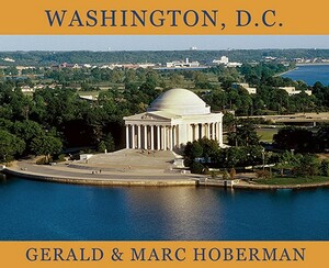 Washington, D.C. by Gerald, Marc Hoberman, Gerald Hoberman