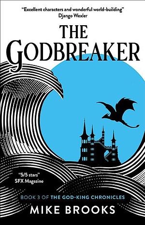 The Godbreaker by Mike Brooks