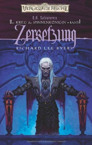 Zersetzung by Richard Lee Byers, Ralph Sander, R.A. Salvatore