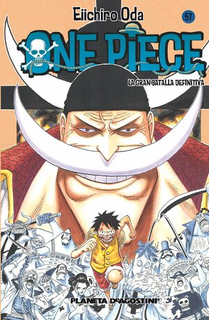 One Piece, nº 57: La gran batalla definitiva by Eiichiro Oda