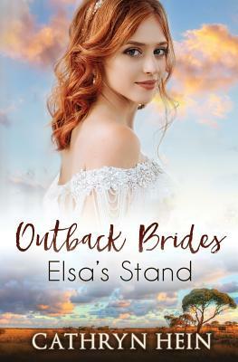 Elsa's Stand by Cathryn Hein