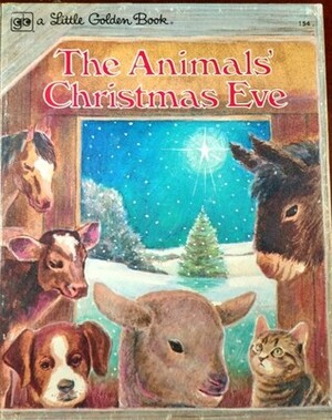 The Animal's Christmas Eve by Gale Wiersum, Jim Robison