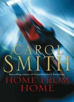 Home from Home by Carol Smith