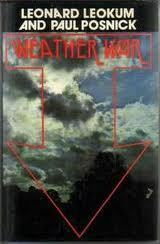 Weather War by Paul Posnick, Leonard Leokum