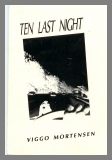 Ten Last Night by Viggo Mortensen