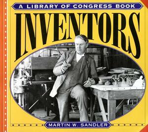 Inventors by Martin W. Sandler