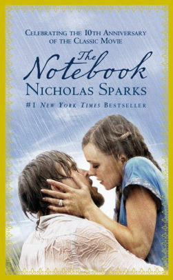 The Notebook by Nicholas Sparks