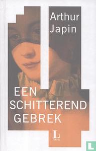Een schitterend gebrek by Arthur Japin