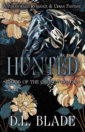 Hunted by D.L. Blade