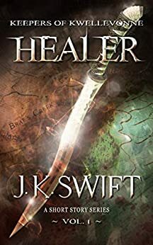 Healer by J.K. Swift