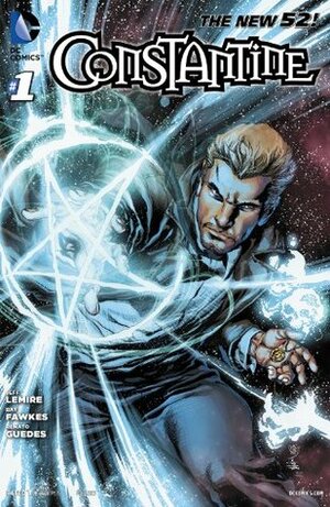 Constantine #1 by Ray Fawkes, Renato Guedes, Jeff Lemire