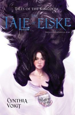 The Tale of Elske by Cynthia Voigt