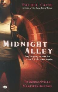 Midnight Alley by Rachel Caine