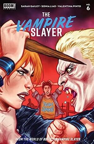 The Vampire Slayer #6 by Sarah Gailey, Sonia Liao