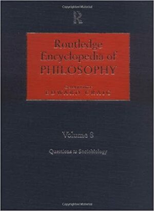 Routledge Encyclopedia of Philosophy 10v by David Charles McCarty, Edward Craig