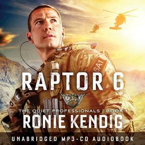 Raptor 6 Audio by Ronie Kendig