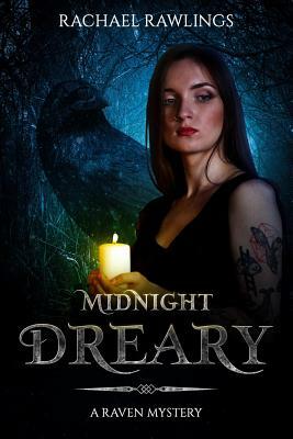 Midnight Dreary: A Raven Mystery by Rachael Rawlings